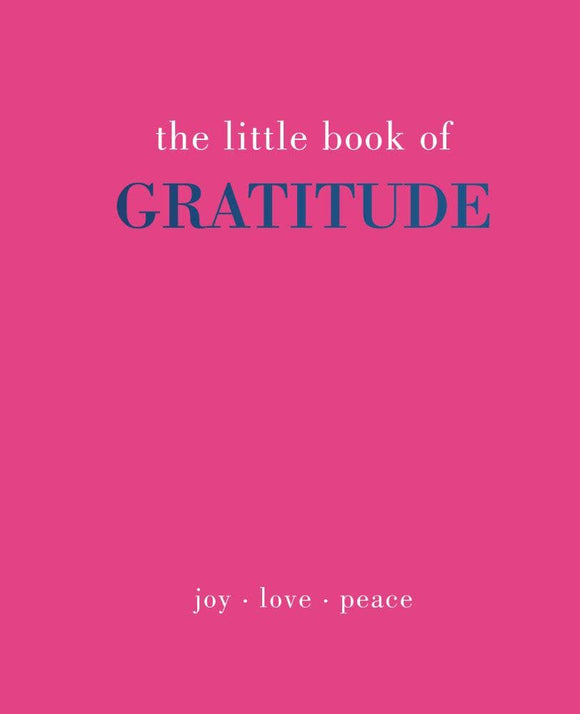 Chronicle Books - The Little Book of Gratitude