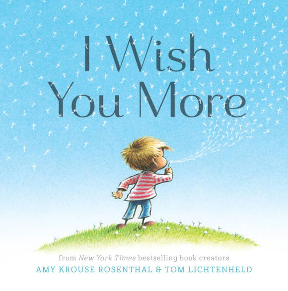 Chronicle Books - I Wish You More