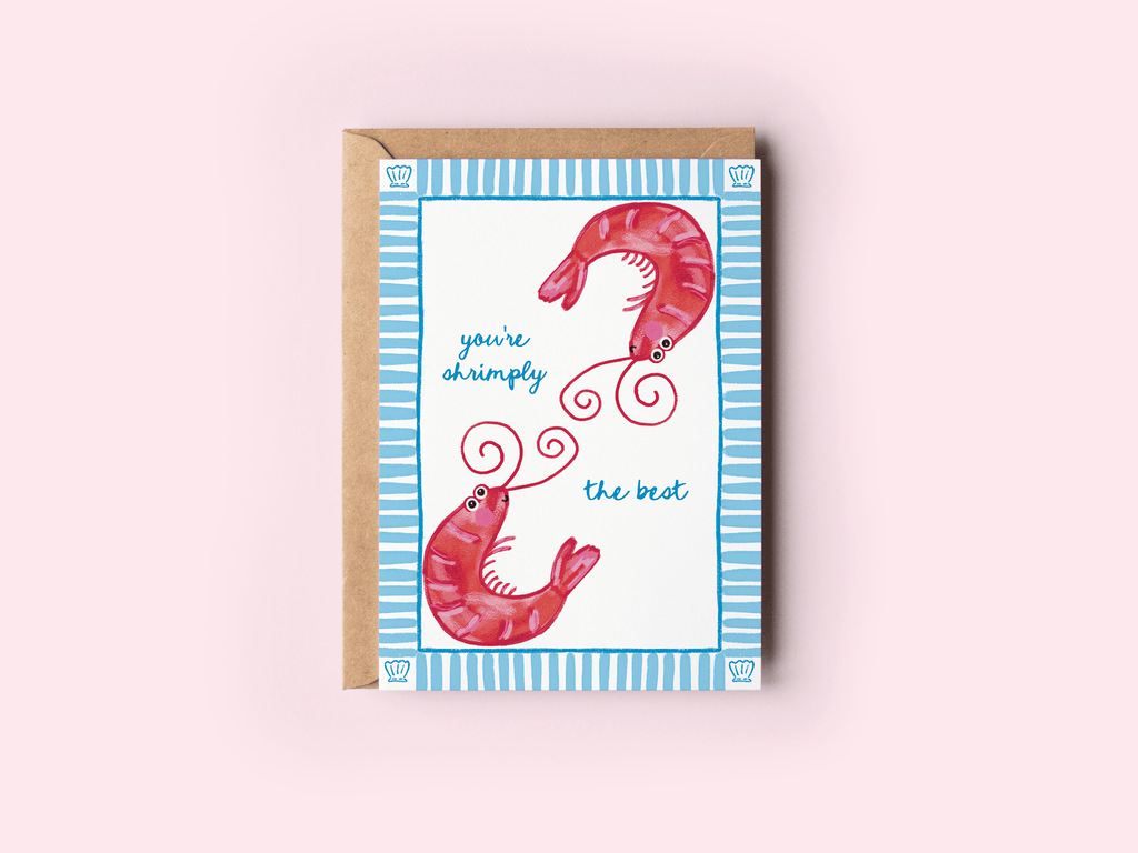 The Shelley Society - You're Shrimply The Best Shrimp Beach Coastal Greeting Card