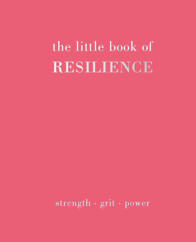 Chronicle Books - The Little Book of Resilience