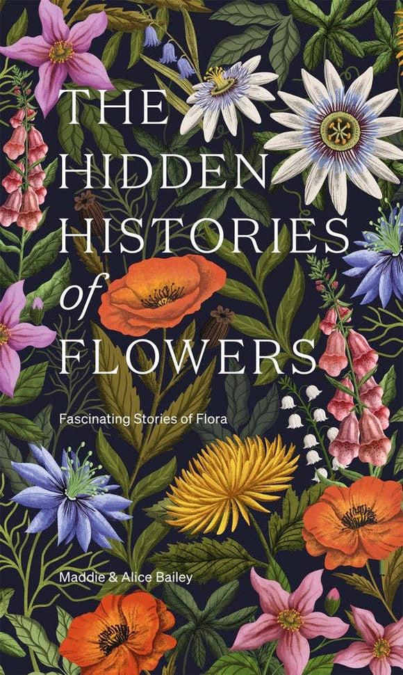 Chronicle Books - The Hidden Histories of Flowers