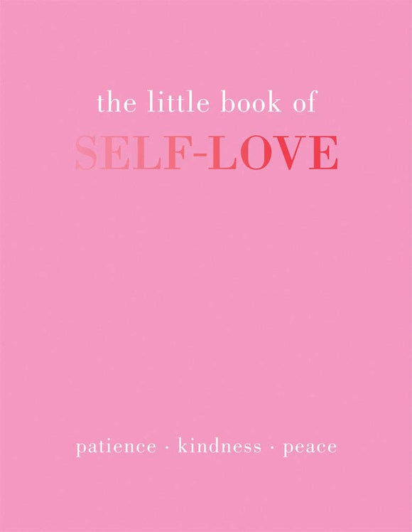 Chronicle Books - The Little Book of Self-Love