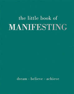 Chronicle Books - The Little Book of Manifesting